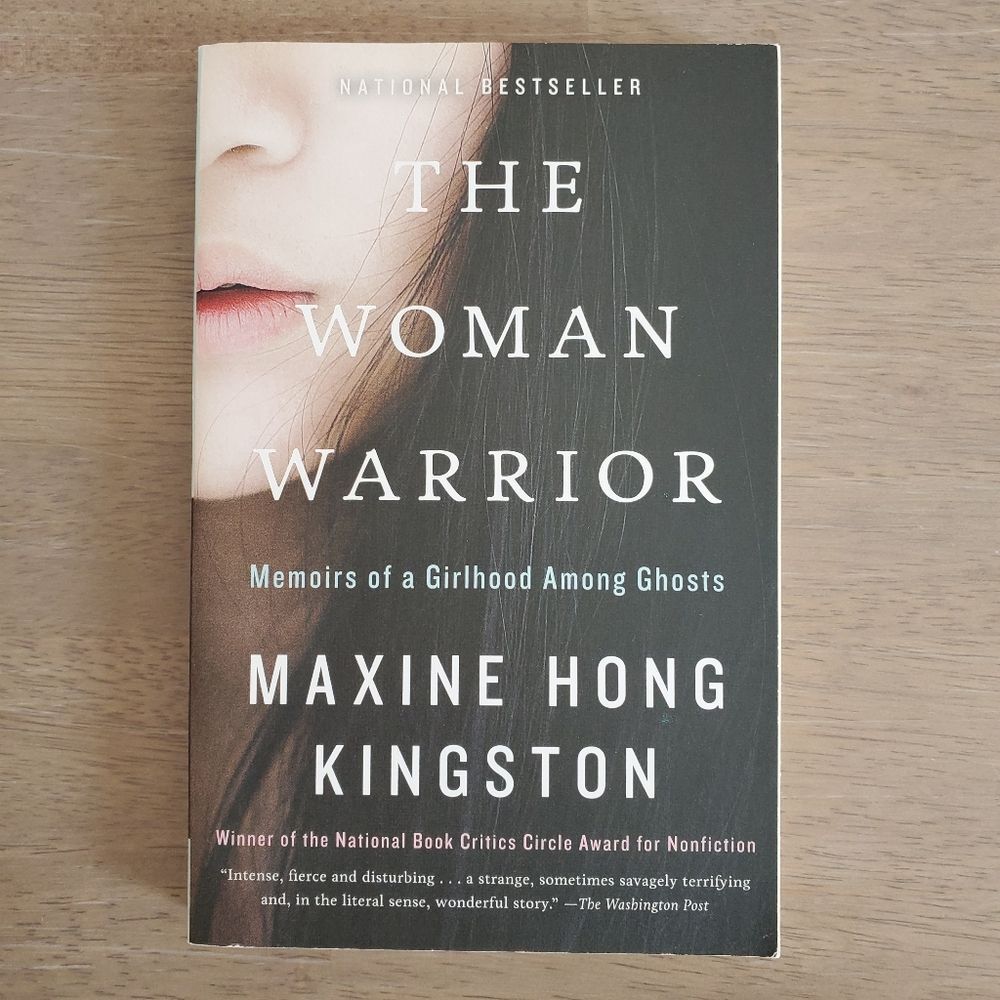 The Woman Warrior by Maxine Hong Kingston